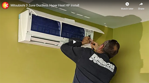 Mitsubishi 3 Zone Ductless Hyper Heat HP Install